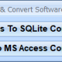MS Access SQLite Import, Export & Convert Software 7.0 screenshot